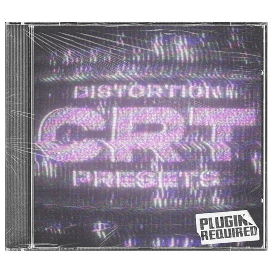 CRT DISTORTION PRESETS