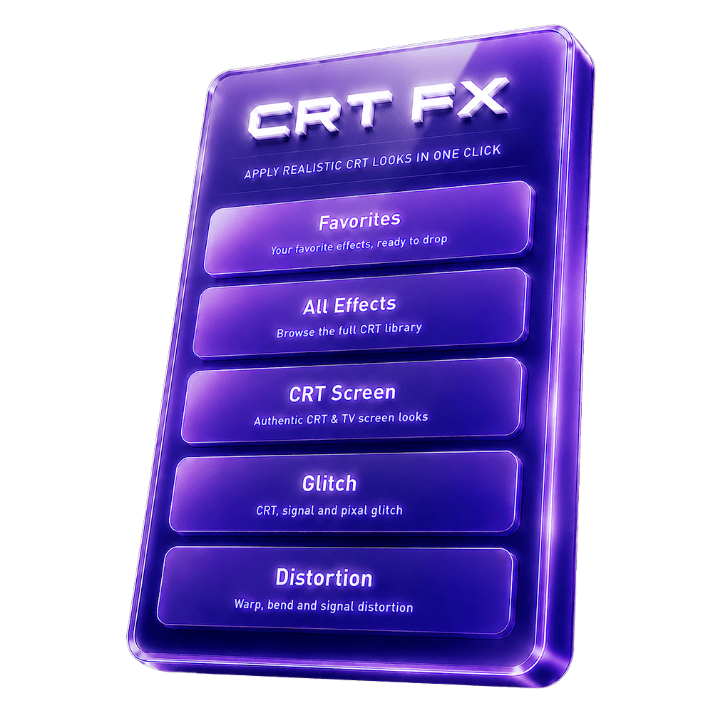 CRT FX - Editing Visuals