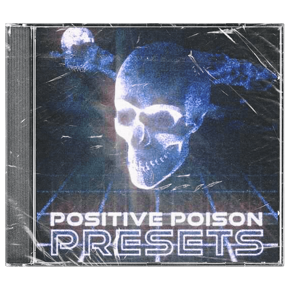 POSITIVE POISON PRESETS - Editing Visuals